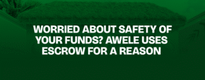 Read more about the article Worried About Safety of Your Funds? Awele Uses Escrow for a Reason